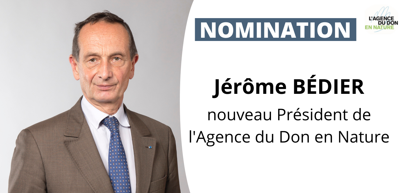 Jérôme Bédier, nouveau Président de L’Agence du Don en Nature